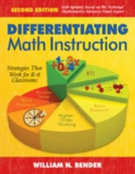 Differentiating Math Instruction by William N. Bender Book
