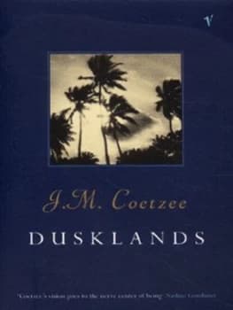 Dusklands by J M Coetzee Paperback