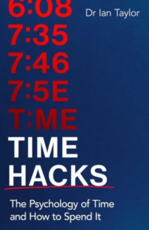 Time Hacks. Paperback. By Ian Taylor Books