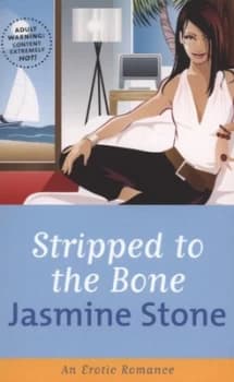 Stripped to the Bone by Jasmine Stone Book