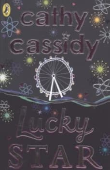 Lucky Star by Cathy Cassidy Hardback
