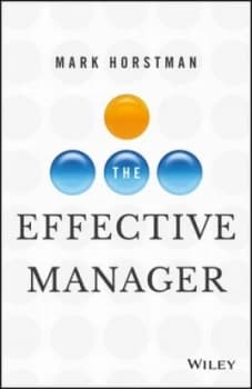 The effective manager by Mark Horstman