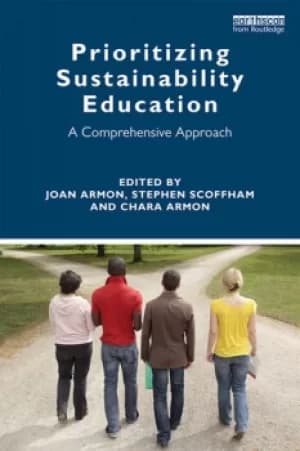 Prioritizing Sustainability EducationA Comprehensive Approach