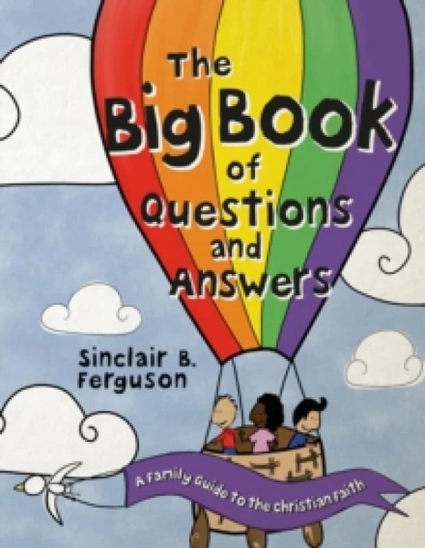Sinclair B. Ferguson The Big Book of Questions and Answers Book Multi unisex