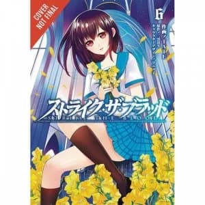 Strike The Blood Volume 6