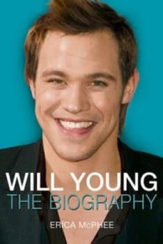 Will Young by Erica Mcphee Hardback