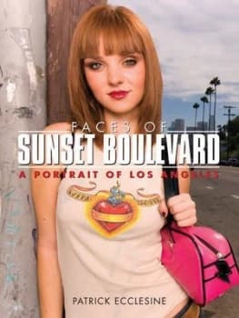 Faces of Sunset Boulevard by Patrick Ecclesine Hardback
