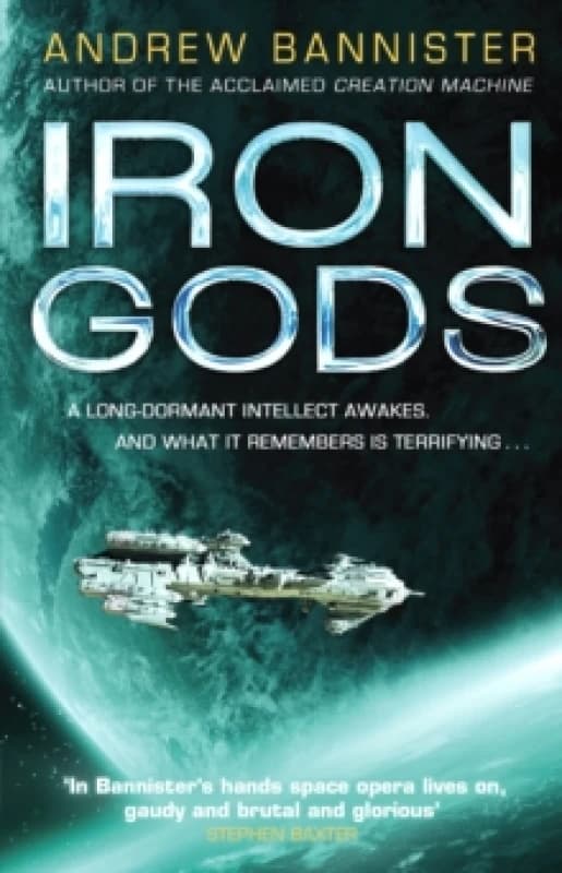 Iron Gods. Paperback. By Andrew Bannister Books