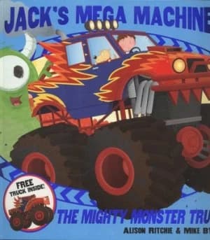 The Mighty Monster Truck by Alison Ritchie Book