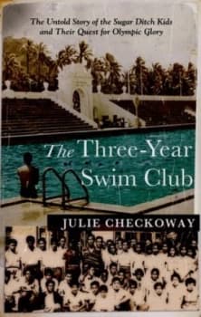 The Three-Year Swim Club by Julie Checkoway Paperback
