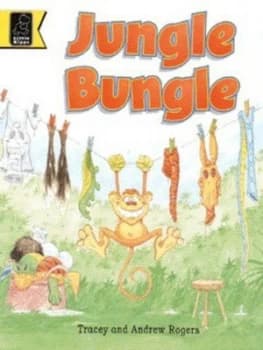 Jungle Bungle by Tracey Rogers and Andrew Rogers Book