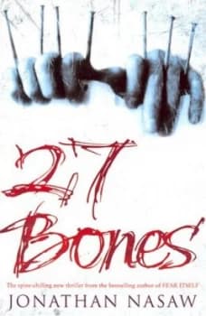 Twenty-Seven Bones by Jonathan Nasaw Paperback