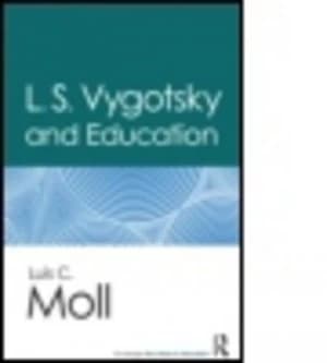 Ls Vygotsky and Education by Luis C. Moll Paperback