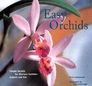 Easy Orchids by Mimi Luebbermann and Faith Echtermeyer Book