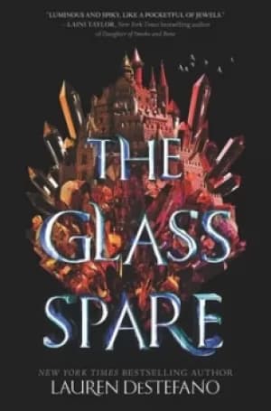 The glass spare by Lauren DeStefano