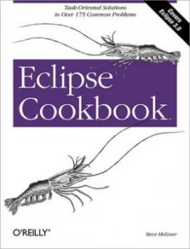 Eclipse Cookbook by Steve Holzner Paperback