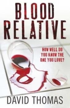 Blood Relative by David Thomas Paperback