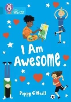 I Am Awesome by Poppy O'Neill