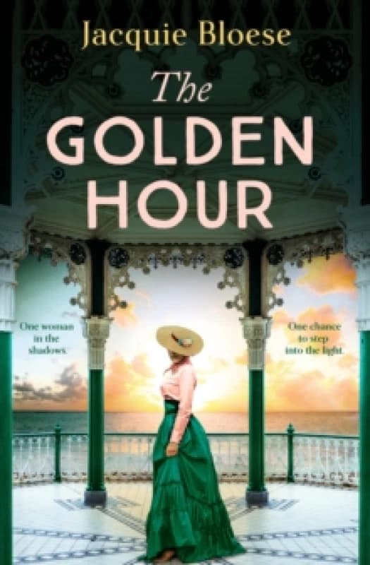 The Golden Hour : Absolutely gripping historical fiction for 2024 by the author of the Richard and Judy Book Club Pick The French House Hardback