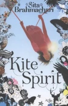 Kite Spirit by Sita Brahmachari Paperback