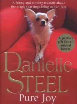 Pure Joy by Danielle Steel Hardback