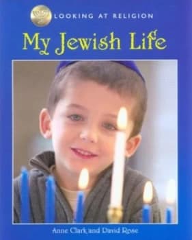 My Jewish Life by Anne Clark Book