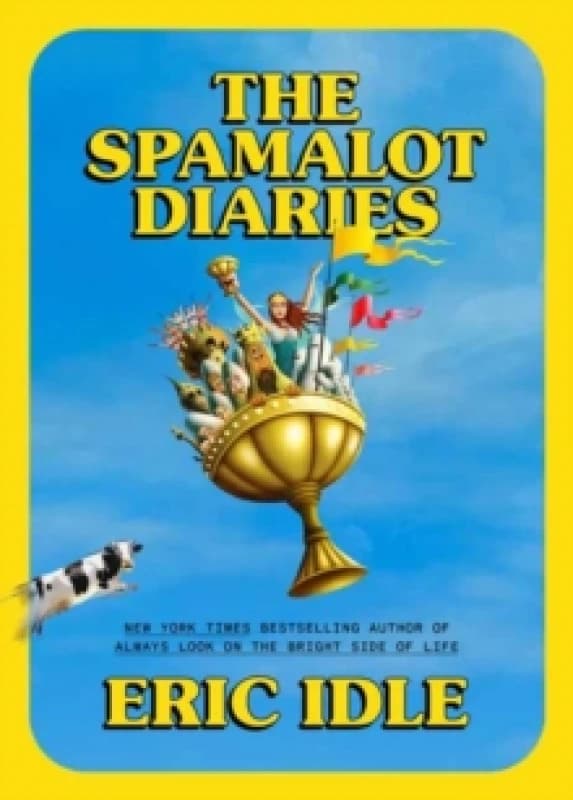 The Spamalot Diaries Hardback