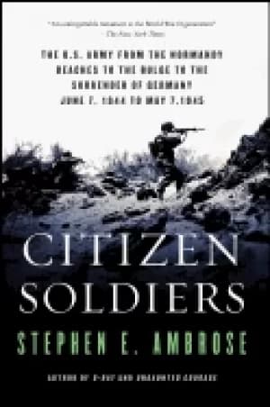 citizen soldiers the u s army