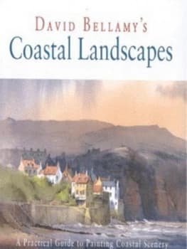 David Bellamys Coastal Landscapes by David Bellamy Hardback