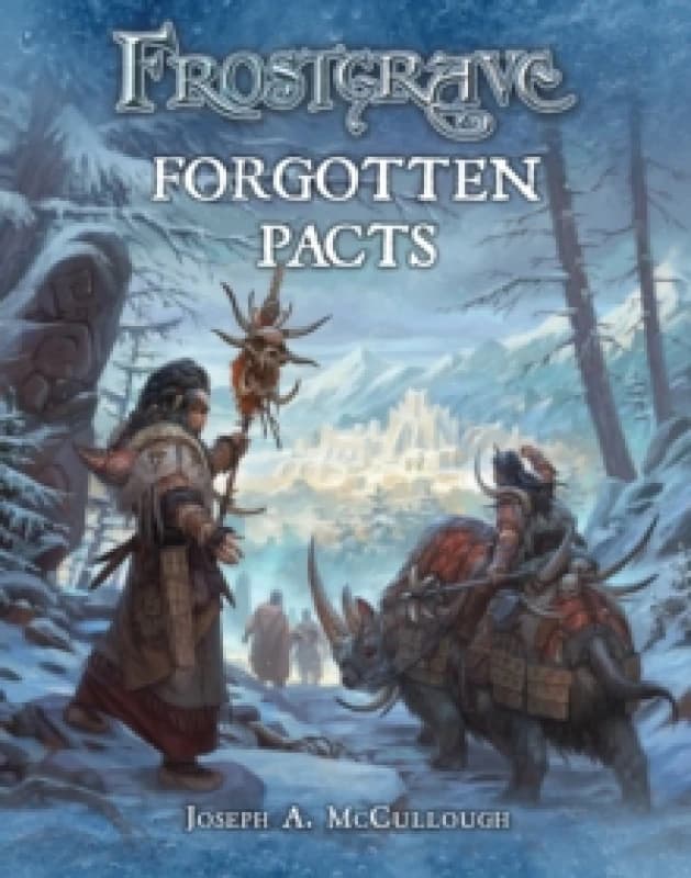 Frostgrave: Forgotten Pacts Paperback / softback