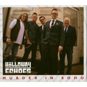 The Holloway Echoes - Murder In Soho Vinyl