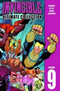 Invincible ultimate collection Volume 9 by Robert Kirkman