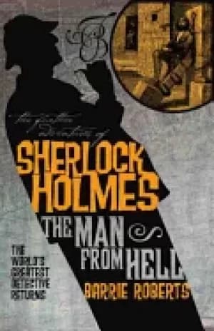 further adventures of sherlock holmes the man from hell