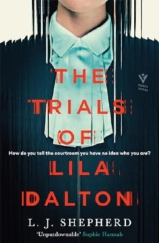 The Trials of Lila Dalton Hardback