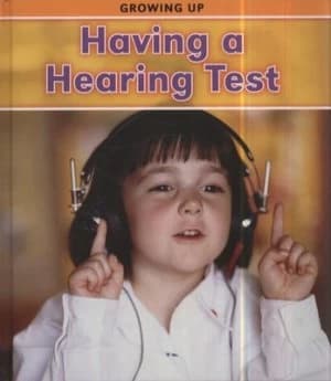 Having a Hearing Test by Vic Parker Hardback