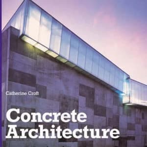 Concrete Architecture by Catherine Croft Hardback