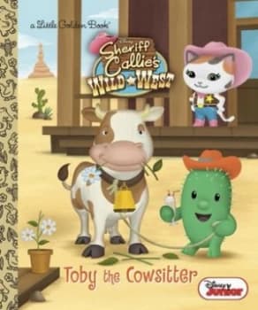 Toby the Cowsitter by Andrea Posner-Sanchez Hardback