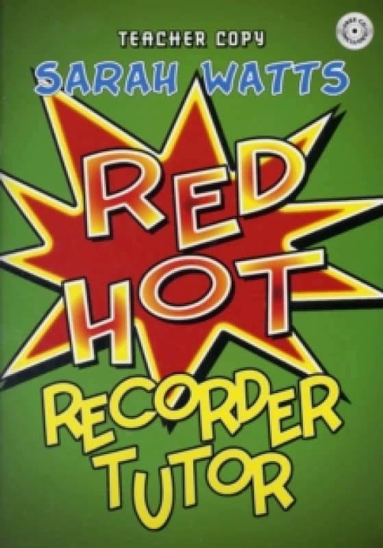 Red Hot Recorder Tutor Descant - Teacher by Sarah Watts Paperback
