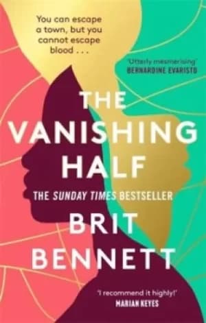 The vanishing half by Brit Bennett