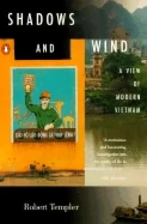 shadows and wind a view of modern vietnam