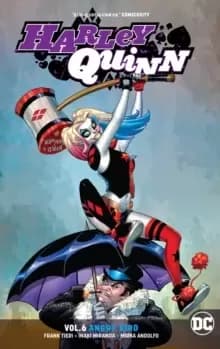 Harley Quinn Volume 6 : Angry Bird Rebirth