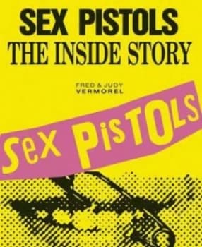 Sex Pistols by Fred Vermorel and Judy Vermorel Paperback