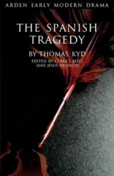 The Spanish Tragedy by Thomas Kyd Paperback