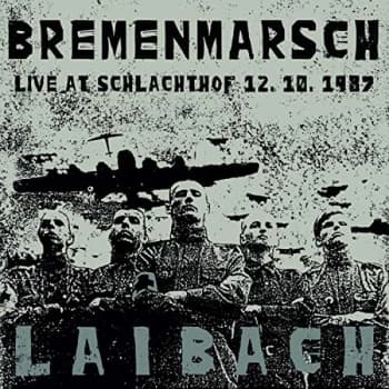 Laibach - Bremenmarsch CD