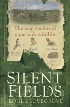 Silent Fields by Roger Lovegrove Hardback