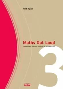 Maths Out Loud Year 3 : Speaking and Listening Activities in Primary Maths