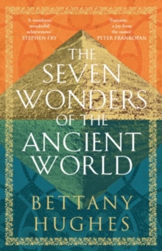 The Seven Wonders of the Ancient World : Now a major documentary series on Channel 5 Paperback / softback