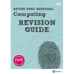 Revise BTEC National Computing Revision Guide : (with free online edition)