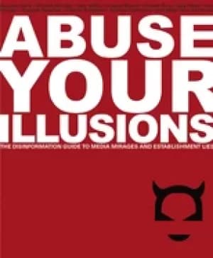 abuse your illusions
