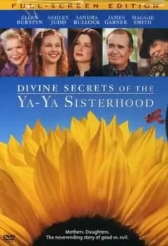 Divine Secrets of the Ya-Ya Sisterhood - DVD - Used